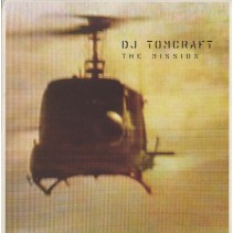 DJ Tomcraft- The Mission
