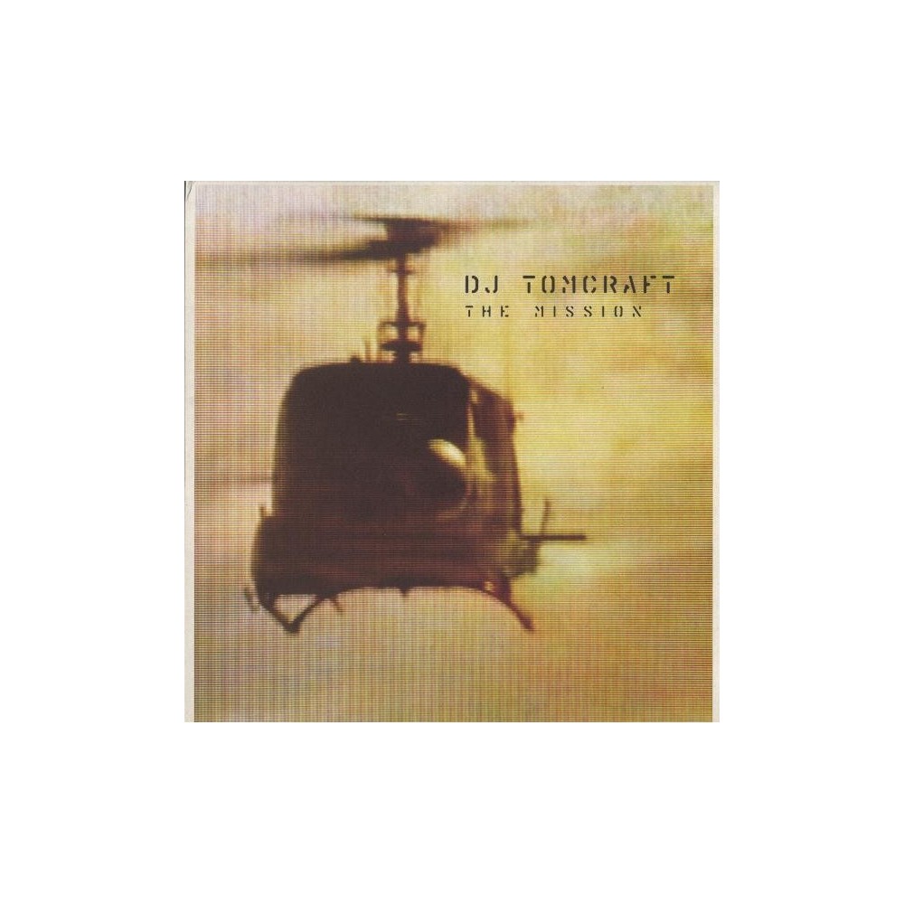 DJ Tomcraft- The Mission