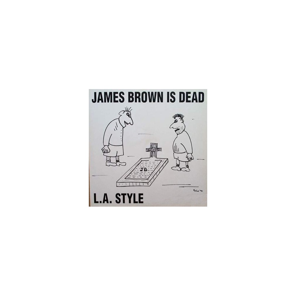 L.A. Style - James Brown Is Dead(2 MANO,COMO NUEVO¡¡)
