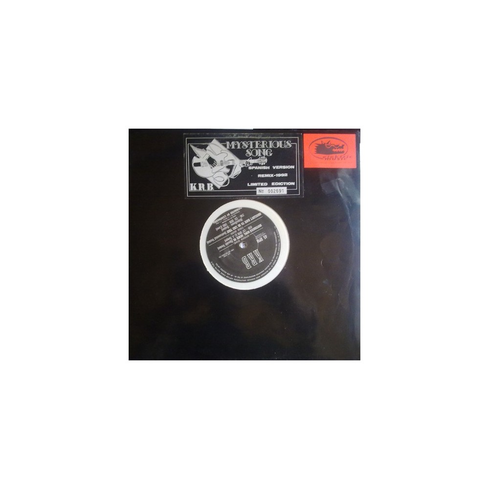 K.R.B. - Mysterious Song (Remix-1992)(2 MANO,TEMAZO  DE GUITARREO BUSCADISIMO DEL 92¡¡¡¡)