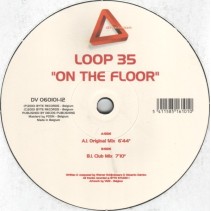 Loop 35 - On The Floor