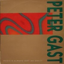 Peter Gast - Music's Always Got Me Crazy(2 MANO,TEMAZO¡¡¡)