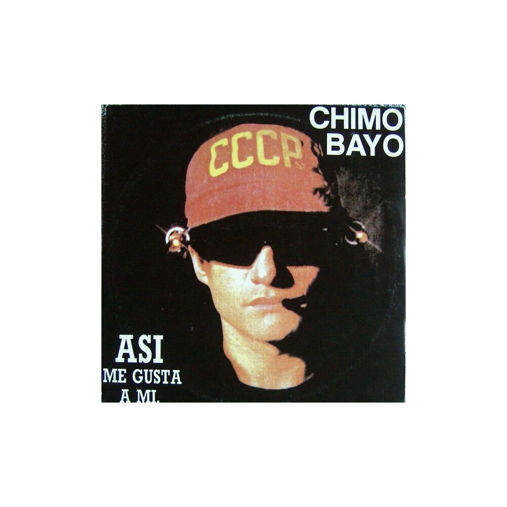Chimo Bayo - Asi Me Gusta A Mi(2 MANO,SELLO ARE,DISCO ORIGINAL NARANJA¡¡)