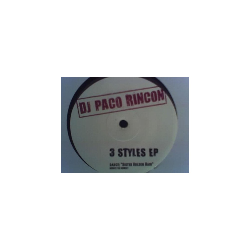 DJ Paco Rincon - 3 Styles EP