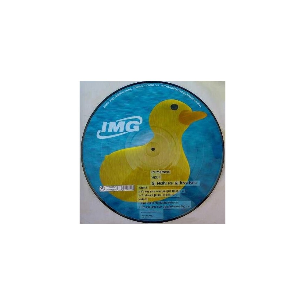 DJ Maki Vs. DJ Tracker - IMG Vol. 1 - The Image(2 MANO,TEMAZO DEL PATITO BUMPIN¡¡)