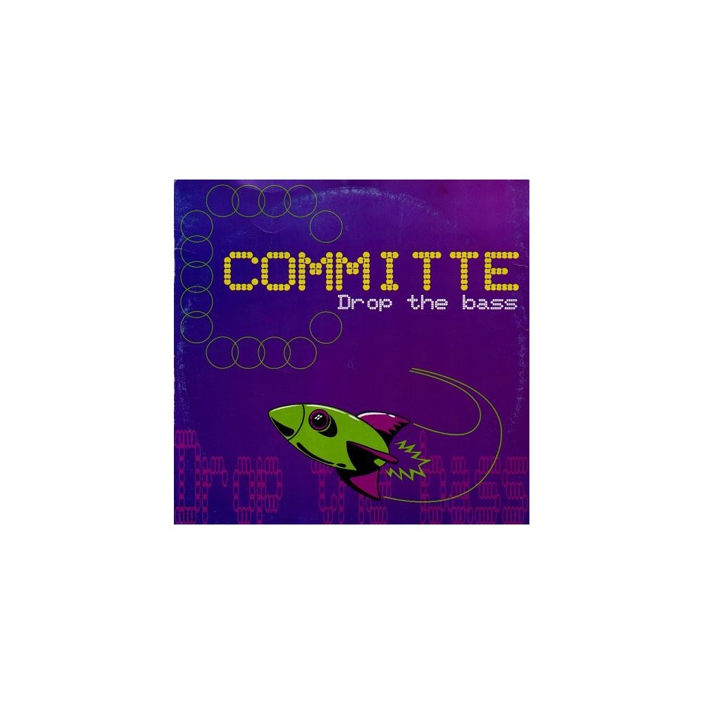 Committe - Drop The Bass(2 MANO,IMPECABLE¡¡)