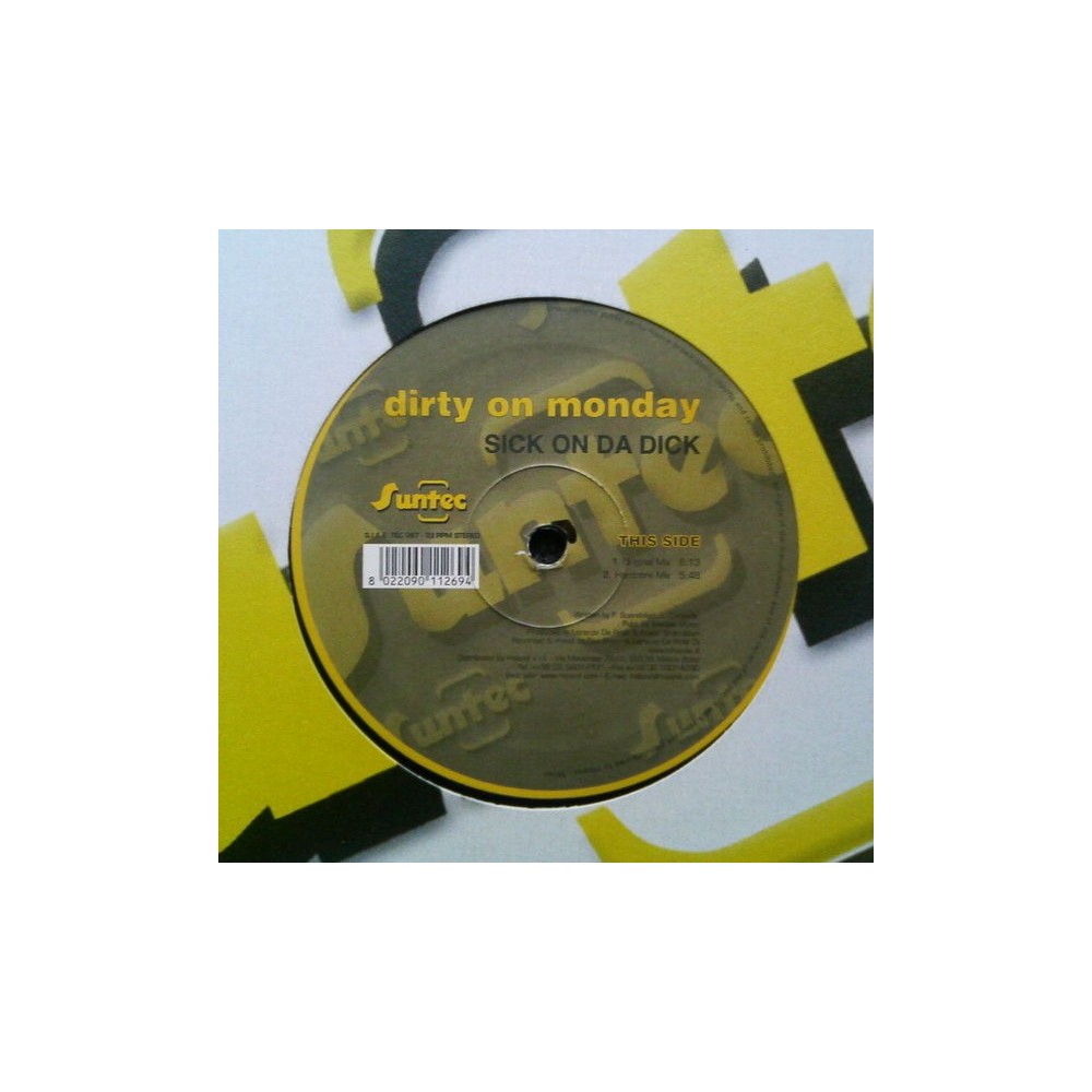 Dirty On Monday - Sick On Da Dick(CABROTE¡¡)