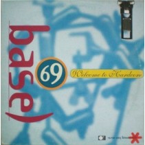 Base 69 - Welcome To Hardcore(2 MANO,REMEMBER 90'S¡ QUALITY MUSIC MADRID)