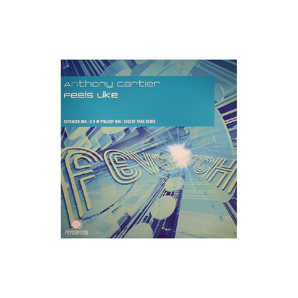 Anthony Cartier - Feels Like(TEMAZO SCOUSE¡¡)
