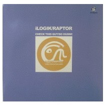 Ilogik / Raptor - Check This Out / Do Humm(HARDHOUSE INGLÉS¡¡)