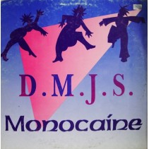 D.M.J.S. - Monocaine(2 MANO,BASE REMEMBER 90'S)