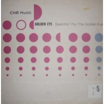 Golden Eye-Searchin for the golden eye(2 MANO,REMEMBER 90'S)