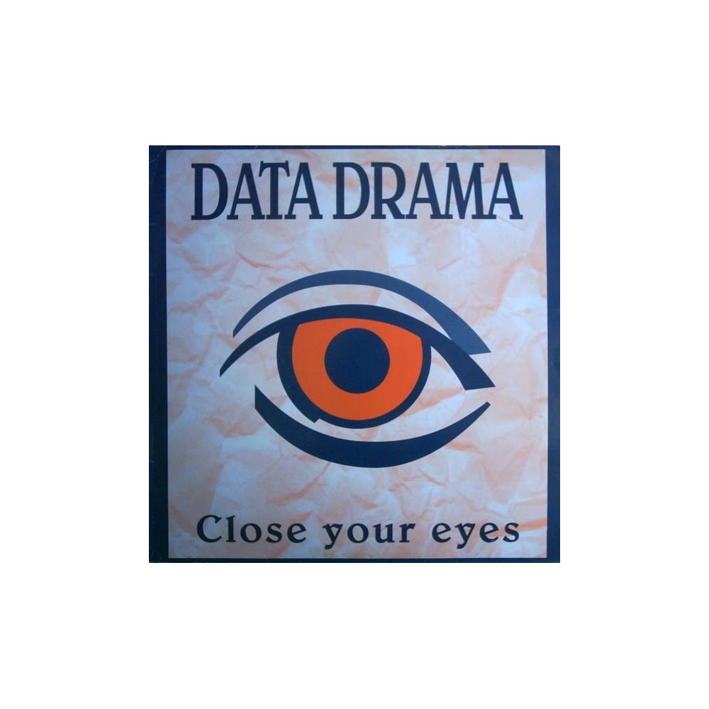 Data Drama - Close Your Eyes(2 MANO,REMEMBER 90'S)