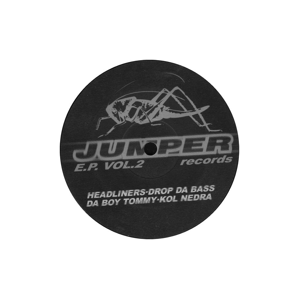 Headliners / Da Boy Tommy - Jumper Records E.P. Vol. 2(2 MANO,NUEVECITO¡¡)
