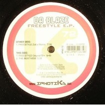 Da Blaze - Freestyle E.P.(2 MANO,TEMÓN JUPSTYLE CARA A,SONIDO MANSSION¡¡)