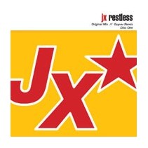 JX - Restless(Clasico Sound Factory-Copia Import¡¡)