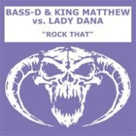 Bass-D & King Matthew vs. Lady Dana - Rock That(2 MANO,MOH)