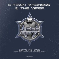 G-Town Madness & The Viper - Come As One(2 MANO,TEMÓN SELLO VIPER BEATZ)