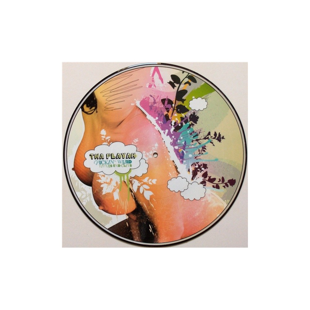 Tha Playah - Fuckin' Weird Titties & Clits(2 MANO,BUSCADISIMO¡¡)