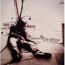 DJ Neophyte vs. Evil Activities - One Of These Days(2 MANO)