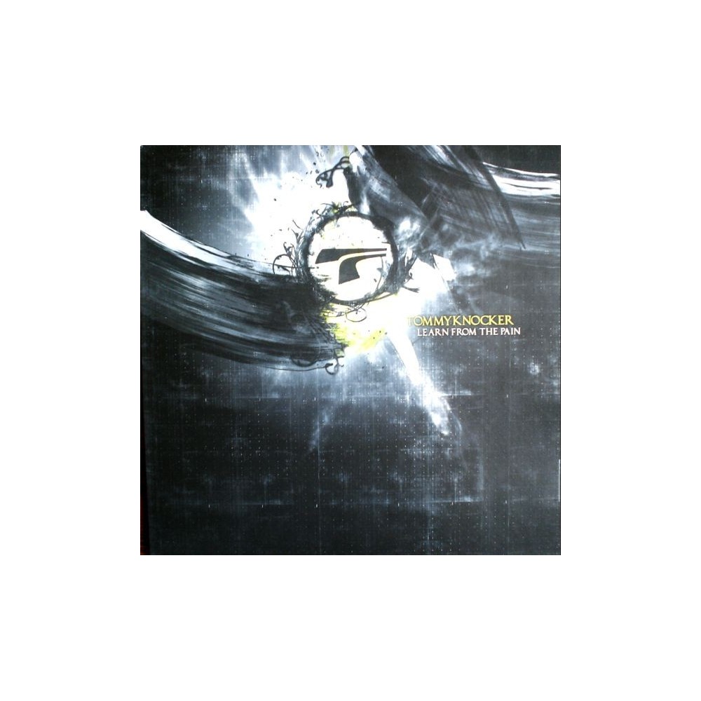 Tommyknocker - Learn From The Pain(2 MANO,TRAXTORM)