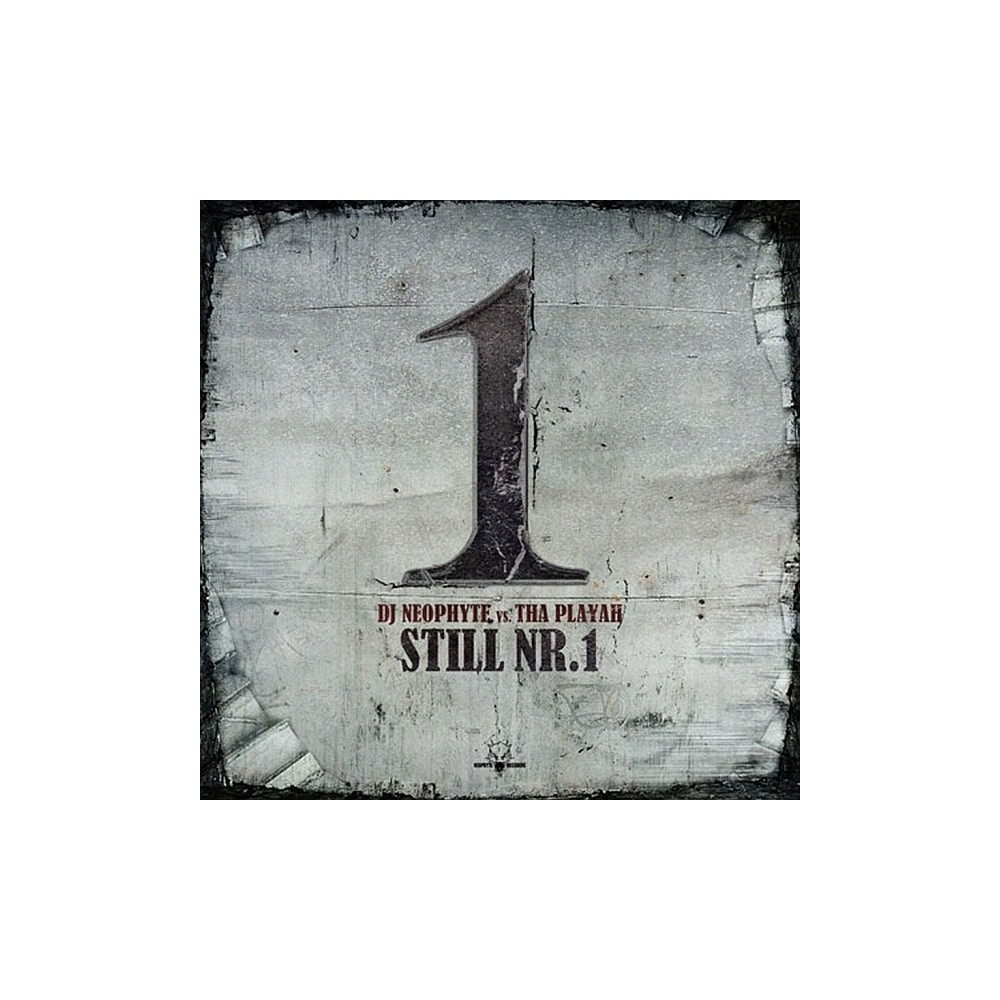 DJ Neophyte vs. Tha Playah - Still Nr. 1(2 MANO)