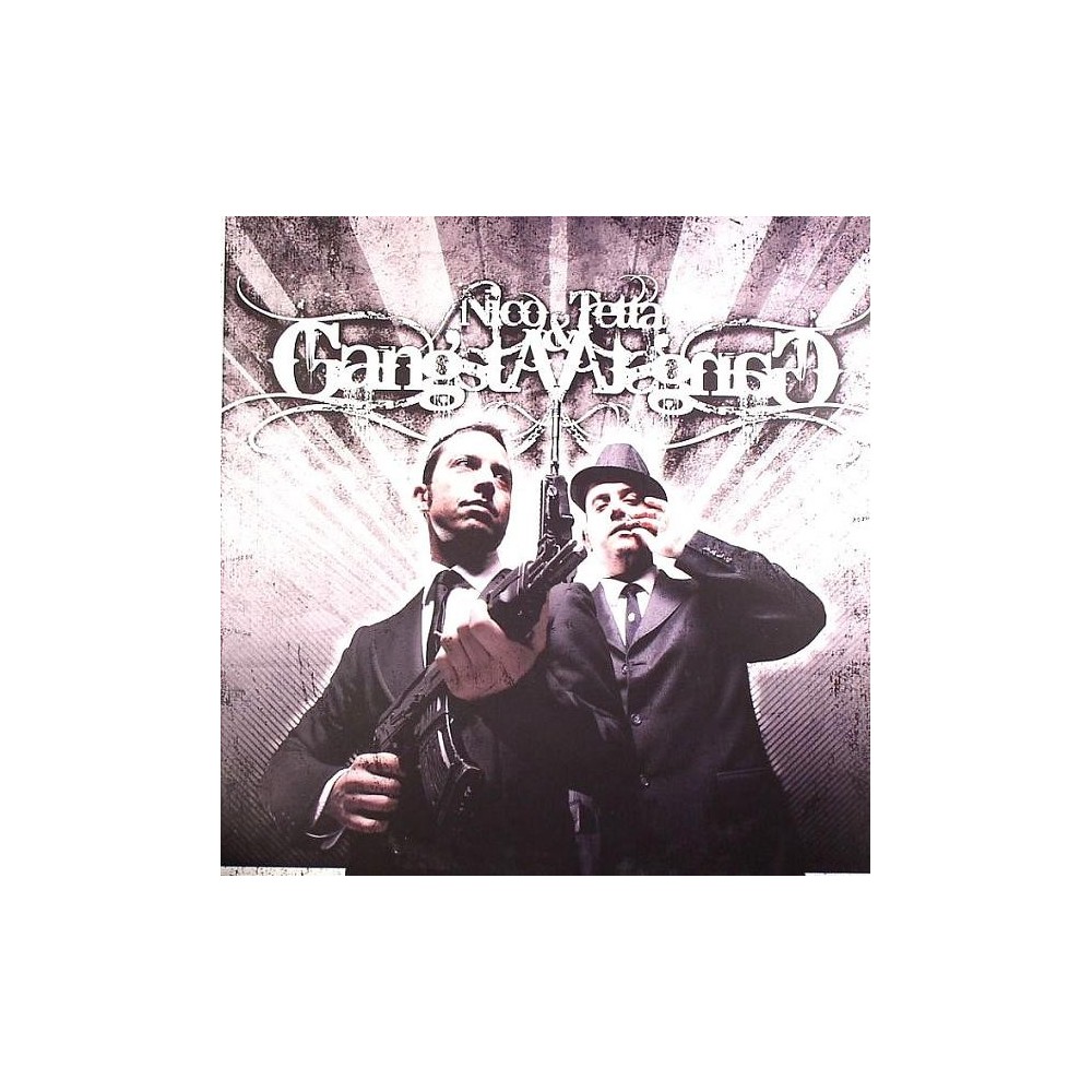 Nico & Tetta - Gangsta & Gangsta(2 MANO,TRAXTORM)