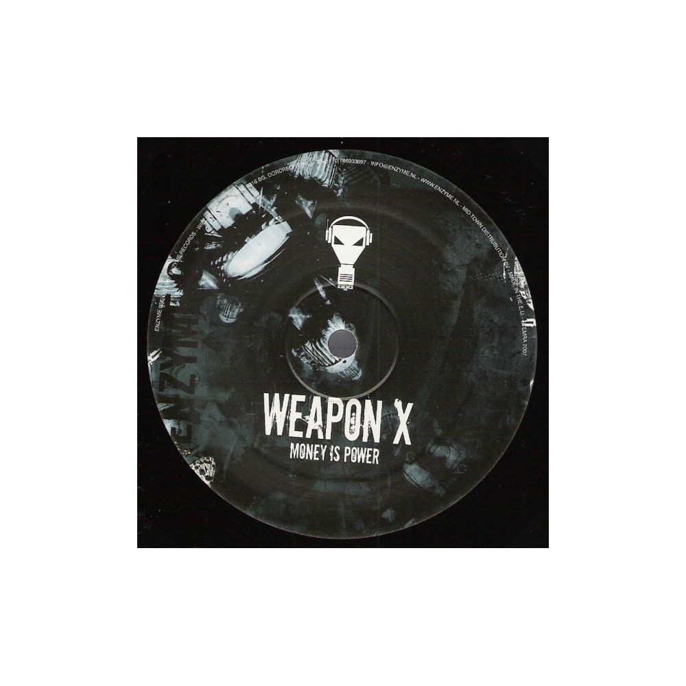 Weapon X - Money Is Power(2 MANO,ENZYME)