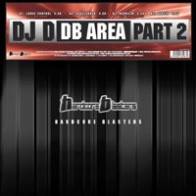 DJ D - DB Area Part 2(HARDCORE BLASTERS)