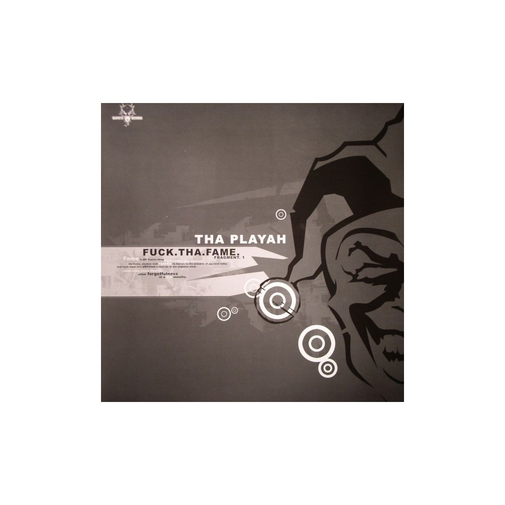 Tha Playah - Fuck.Tha.Fame. (Fragment 1)(2 MANO)