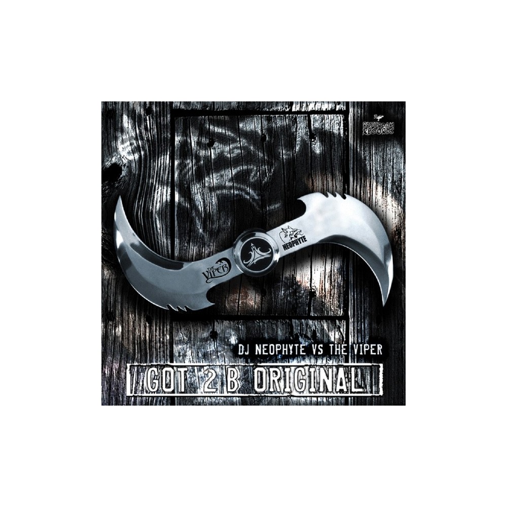 DJ Neophyte vs. The Viper - Got 2 B Original
