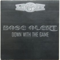Base Alert - Down With The Game(2 MANO)