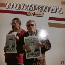 Oscar Akagy vs. DJ Omar - Base Boom / Forever(ULTIMA COPIA,POKAZOOOOO¡¡¡)