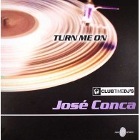 Jose Conca - Turn Me On(2 MANO)