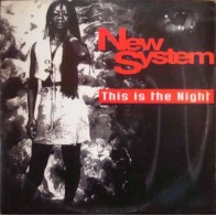 New  System - This Is The Night(TEMAZO ITALO,COPIA IMPORT NUEVA¡¡)¡)