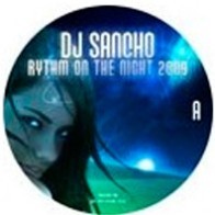 Dj Sancho-Rhythm of the night 2009