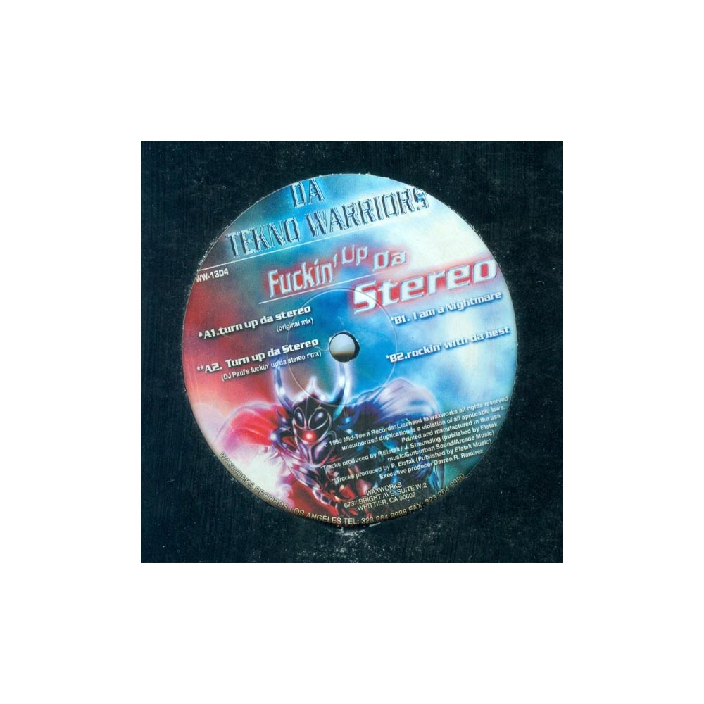 Da Tekno Warriors - Fuckin' Up Da Stereo (2 MANO,COPIA IMPORT¡¡)