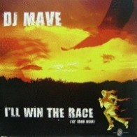 DJ Mave – I Will Win The Race (2 MANO,CANTADITO + BASE MUY BUENA¡¡)