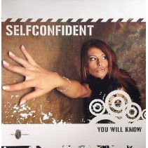 Selfconfident  - You Will Know