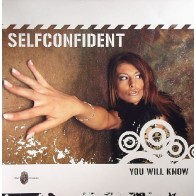 Selfconfident  - You Will Know
