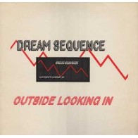 Dream Sequence – Outside Looking In (2 MANO,CLASICO REMEMBER¡¡)