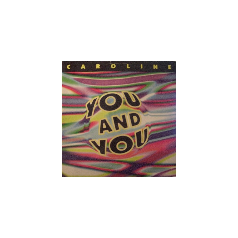 Caroline – You And You(2 MANO,CANTADITO REMEMBER MUY BONITO¡)