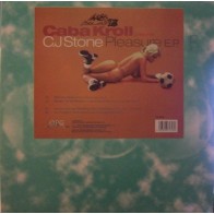 Caba Kroll Presents C.J Stone – Pleasure E.P.(2 MANO,BASES ROLLETE REMEMER)
