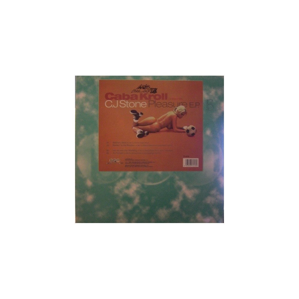 Caba Kroll Presents C.J Stone – Pleasure E.P.(2 MANO,BASES ROLLETE REMEMER)