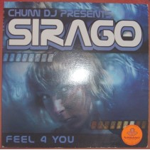 Chumi DJ Presents Sirago – Feel 4 You(2 MANO,LIMITE RECORDS¡¡)