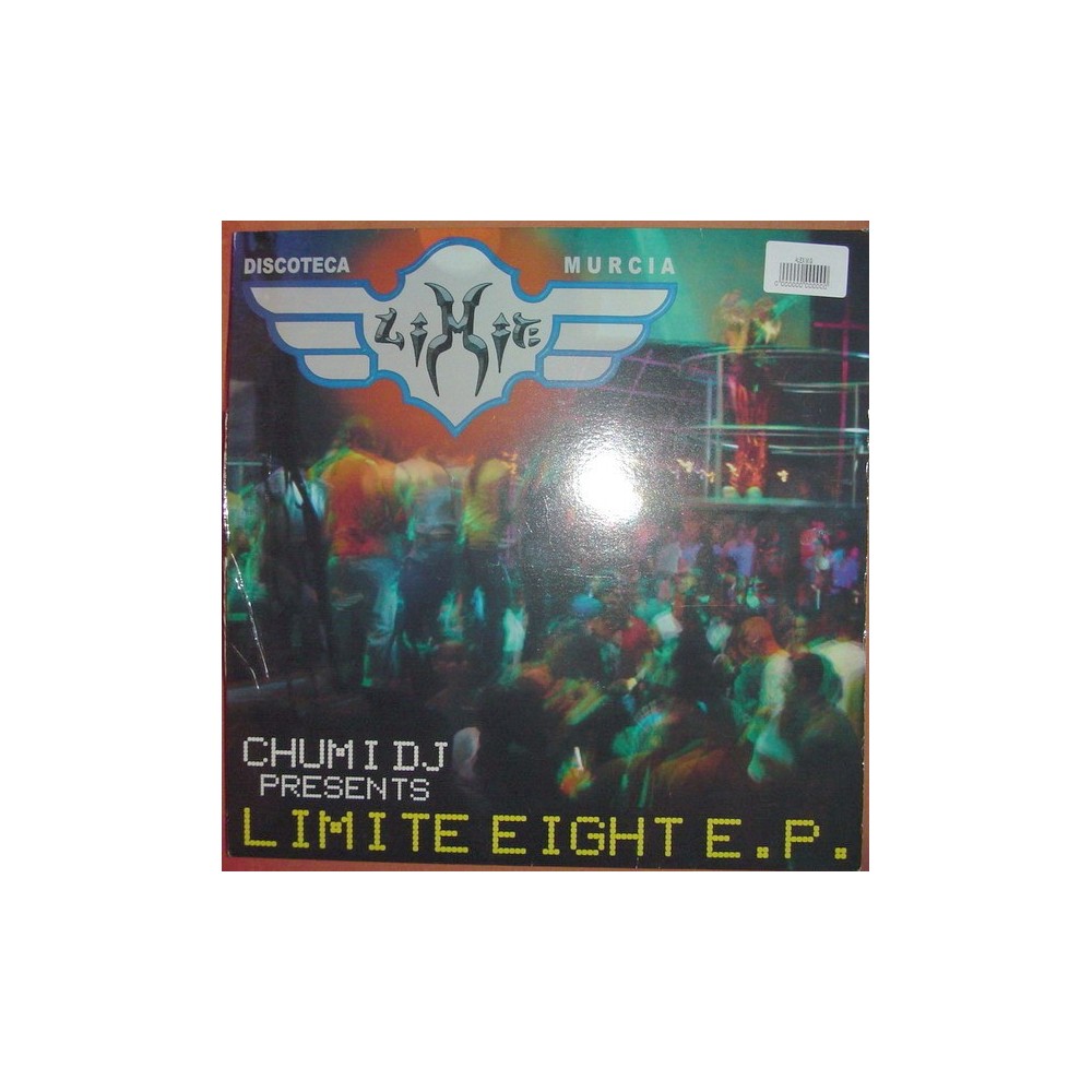 Chumi DJ Presents Limite Eight E.P. – Maybe(NUEVO,SELLO LIMITE RECORDS)