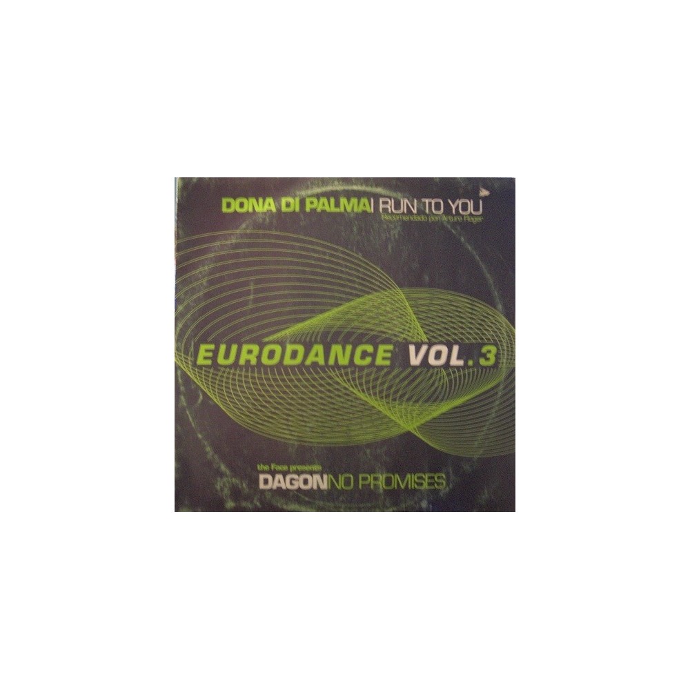 Donna Di Palma / Dagon – Eurodance Vol. 3 EP (2 MANO,INCLUYE DAGON-NO PROMISES¡¡)