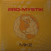Pro Mystik-Mike(CANTADO MUY BUENO,COPIAS NUEVAS¡¡)