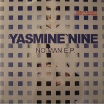 Yasmine Nine - No Man(INCLUYE EL PELOTAZO LIVING IN PARADISE¡¡)