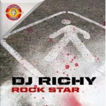 Dj Richy-Rock Star(TEMAZO WANCHU MUSIC)